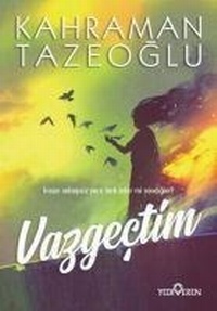 Abbildung von: Vazgectim - Yediveren Yayinlari