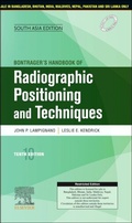 Cover: Bontrager's Handbook of Radiographic Positioning and Techniques, 10e, South Asia Edition - Elsevier