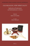 Cover: Old Religion, New Spirituality: Implications of Secularisation and Individualisation in Estonia - Brill
