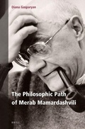 Cover: The Philosophic Path of Merab Mamardashvili - Brill