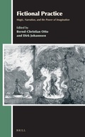 Cover: Fictional Practice: Magic, Narration, and the Power of Imagination - Brill