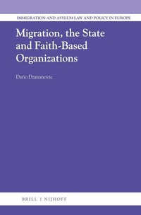 Enlarge image Cover: Migration, the State and Faith-Based Organizations - Martinus Nijhoff