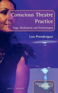 Cover: Conscious Theatre Practice - Brill