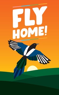 Enlarge image Cover: Fly Home! - Helvetiq