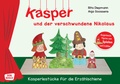 Cover: Kasper und der verschwundene Nikolaus. Erz&auml;hlschienen-Figurenset - Don Bosco Medien