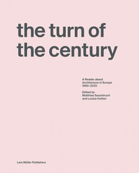 Enlarge image Cover: The Turn of the Century - Lars Müller Publishers