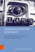 Cover: Moskaus Fenster zur Welt - B&ouml;hlau