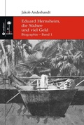 Cover: Eduard Hernsheim, die S&uuml;dsee und viel Geld - tredition