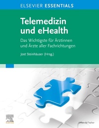 Abbildung von: ELSEVIER ESSENTIALS Telemedizin und eHealth - Urban & Fischer