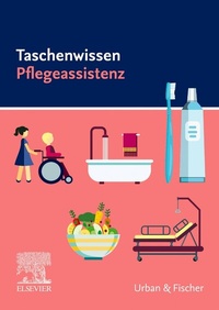 Abbildung von: Taschenwissen Pflegeassistenz - Urban & Fischer