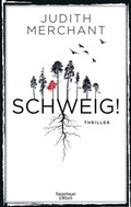 Cover: SCHWEIG! - Kiepenheuer & Witsch