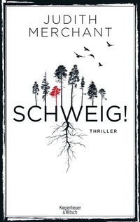 Enlarge image Cover: SCHWEIG! - Kiepenheuer & Witsch