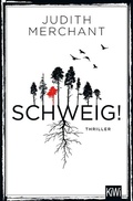 Cover: SCHWEIG! - Kiepenheuer & Witsch
