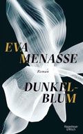 Cover: Dunkelblum - Kiepenheuer & Witsch