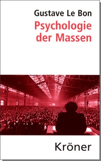Abbildung von: Psychologie der Massen - Alfred Kröner Verlag
