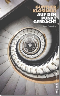 Abbildung von: Auf den Punkt gebracht - Alfred Kröner Verlag