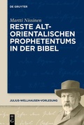 Cover: Reste altorientalischen Prophetentums in der Bibel - De Gruyter