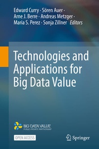 Enlarge image Cover: Technologies and Applications for Big Data Value - Springer