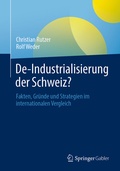 Cover: De-Industrialisierung der Schweiz? - Springer Gabler