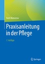 Cover: Praxisanleitung in der Pflege - Springer