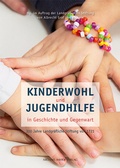 Cover: Kinderwohl und Jugendhilfe in Geschichte und Gegenwart - Michael Imhof Verlag