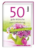 Cover: 50 gute W&uuml;nsche zum Geburtstag - St. Benno