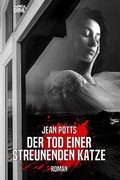Cover: DER TOD EINER STREUNENDEN KATZE - epubli