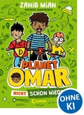 Cover: Planet Omar (Band 3) - Nicht schon wieder - Loewe