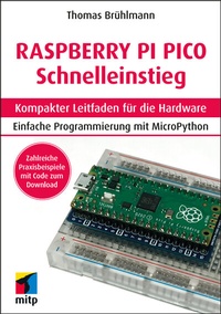 Abbildung von: Raspberry Pi Pico Schnelleinstieg - MITP
