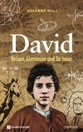 Cover: David - Reisen, Abenteuer und Sir Isaac - Neukirchener Verlag
