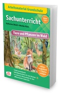 Cover: Arbeitsmaterial Grundschule. Sachunterricht. Tiere und Pflanzen im Wald - Don Bosco Medien