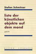Cover: liste der k&uuml;nstlichen objekte auf dem mond - Ritter Klagenfurt