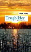 Cover: Trugbilder - Gmeiner-Verlag