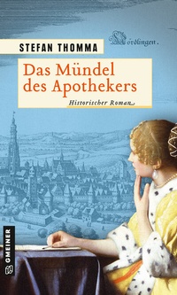 Abbildung von: Das Mündel des Apothekers - Gmeiner-Verlag