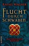 Cover: Flucht durch Schwaben - Gmeiner-Verlag