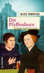 Cover: Die Pfaffenhure - Gmeiner-Verlag