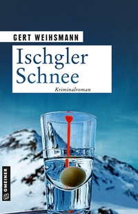 Abbildung von: Ischgler Schnee - Gmeiner-Verlag