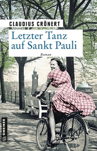 Abbildung von: Letzter Tanz auf Sankt Pauli - Gmeiner-Verlag