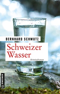 Abbildung von: Schweizer Wasser - Gmeiner-Verlag
