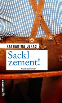 Abbildung von: Sacklzement! - Gmeiner-Verlag
