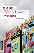 Cover: Wenn L&ouml;wen weinen - Gmeiner-Verlag