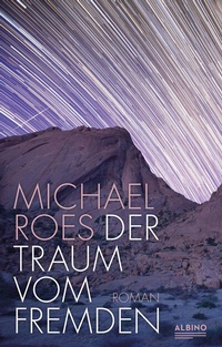 Abbildung von: Der Traum vom Fremden - Albino Verlag, Salzgeber Buchverlage GmbH