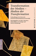 Cover: Transformation der Medien - Medien der Transformation - Westend