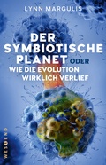 Cover: Der symbiotische Planet oder Wie die Evolution wirklich verlief - Westend