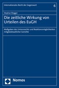 Cover: Die zeitliche Wirkung von Urteilen des EuGH - Nomos