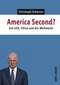 Cover: America Second? - Bertz und Fischer
