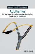Cover: Adultismus - Bertz und Fischer