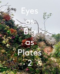 Cover: Eyes as Big as Plates 2 - Arnoldsche