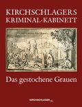 Cover: Kirchschlagers Kriminal-Kabinett - Verlag Kirchschlager