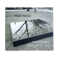 Abbildung von: Hide Nasu - Spiegelteich - KANN-Verlag